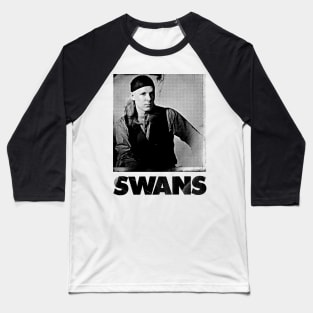 Swans ∆∆∆∆ Punkstyle Fan Design Baseball T-Shirt